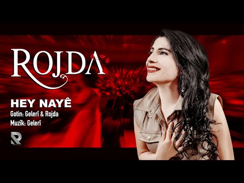 Rojda - Hey Nayê - [Official Music Video © 2021 Rojda Production]