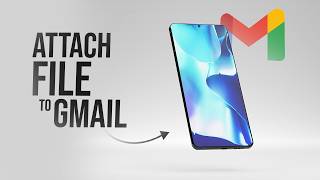 How to Attach File in Gmail on Android Phone (tutorial)