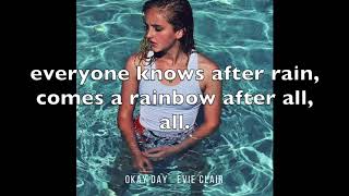Okay Day Lyrics - Evie Clair chords