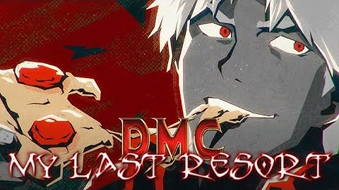 Papa Roach - Last Resort - Devil May Cry Music Video #DMC #Anime #Netflix #Musicvideo #edit #Trend