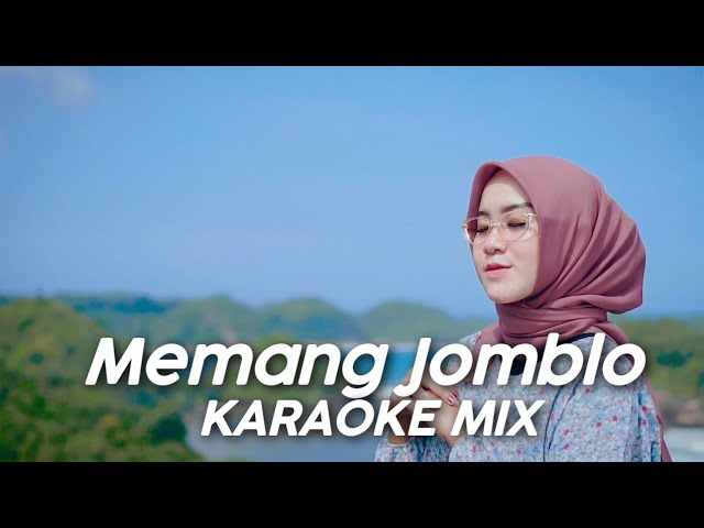 KARAOKE MEMANG JOMBLO - NN | MEMANG AKU JOMBLO TAPI MASA BODO class=