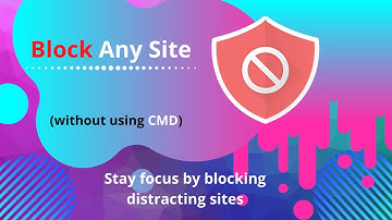 How to Block any Website without using cmd