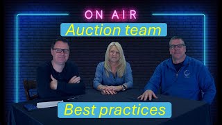 Auction team best practices