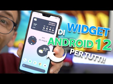 Widget di Android 12 su tutti gli smartphone! - Teeech