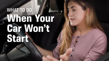 What to Do When Your Car Won