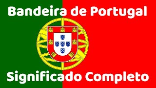 Bandeira de Portugal, Significado Completo