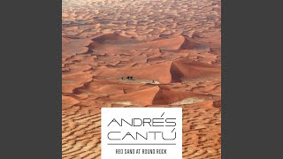 Video thumbnail of "Andrés Cantú - Melting Places"
