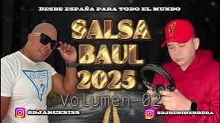 SALSA BAÚL  ***** SALSA BAÚL 2025 Vol. 2 & Dj Reni Herrera