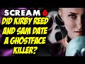 Scream 6 | Kirby Reed and Sam Carpenter Dated Richie Kirsch?