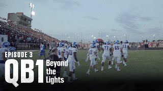 Don’t Mess with Texas | QB1: Beyond the Lights (S1:E3)