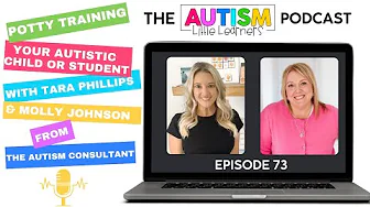 Potty Training Your Autistic Child Or Student With Molly Johnson