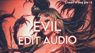 EVIL - Melanie Martinez {Edit audio}💕