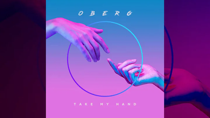 Oberg - Take My Hand (Visualizer) [Ultra Music]