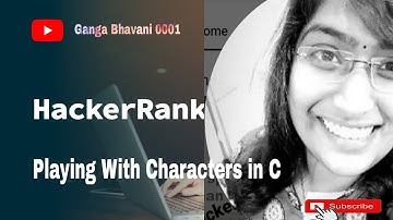 Hackerrank on C with PLAYING with Characters