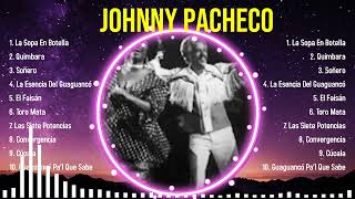 Top Hits Johnny Pacheco 2024 ~ Mejor Johnny Pacheco lista de reproducción 2024