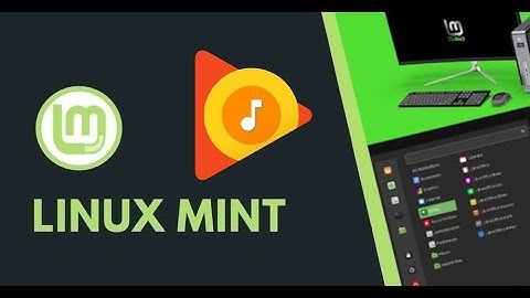 How to install Google Play Music on Linux Mint?