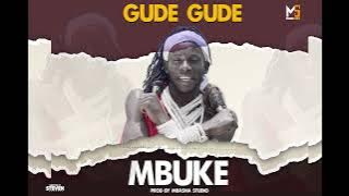 Gude Gude_Kwa Mbuke_ Audio