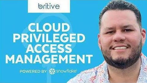 Britive Provides a Unified Access Model Across Cloud and SaaS Platforms