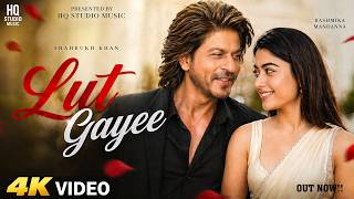 New Song 2026 | Lut Gayee | Shahrukh Khan | Rashmika Mandanna | New Hindi Song | Romantic Song 2026 screenshot 4