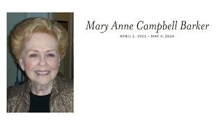 Mary Anne Campbell Barker Funeral Service