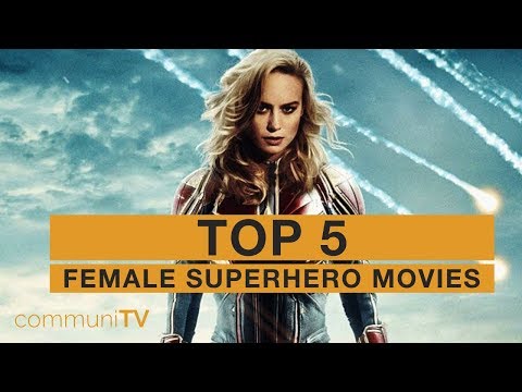 TOP 5: Female Superhero Movies