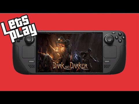 Dark and Darker - Steam Deck Gameplay (Will It Run?)