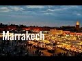 Marrakech : Best tourist destination in Morocco - Meilleure destination au Maroc