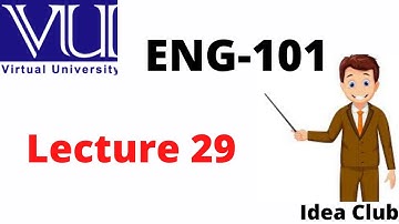 Eng101 lesson 29 | short lecture | Virtual university |Arsalan Ali