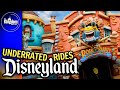 The Most Underrated Disneyland Park Rides & Attractions