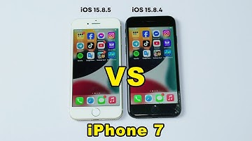 iOS 15.8.5 vs iOS 15.8.4 on iPhone 7 Speed TEST