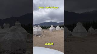 Mane - Land Of Stupas | Ladakh |  Incredible India