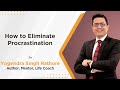 How to stop procrastination in hindi  3 techniques to eliminate  yogendra singh rathore
