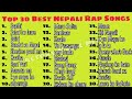 Top 30 best nepali rap song till 2020  top 30 rap song collection  factory music nepal