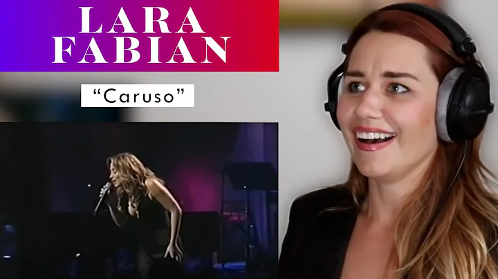 Lara Fabian "Caruso" REACTION & ANALYSIS by Vocal ...