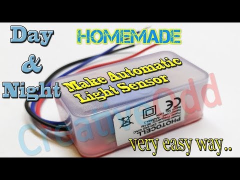 How To Make Automatic Day Night Sensor (DIY)