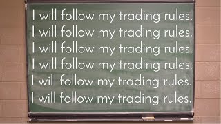 My Top 15 Trading Rules