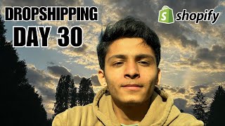 DROPSHIPPING DAY 30 : The Pursuit Of Growth and Grind