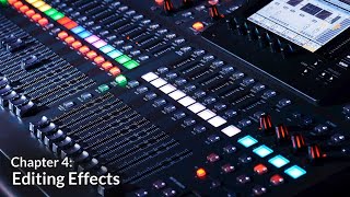 Editing Effects (Behringer X32 Chapter 4)
