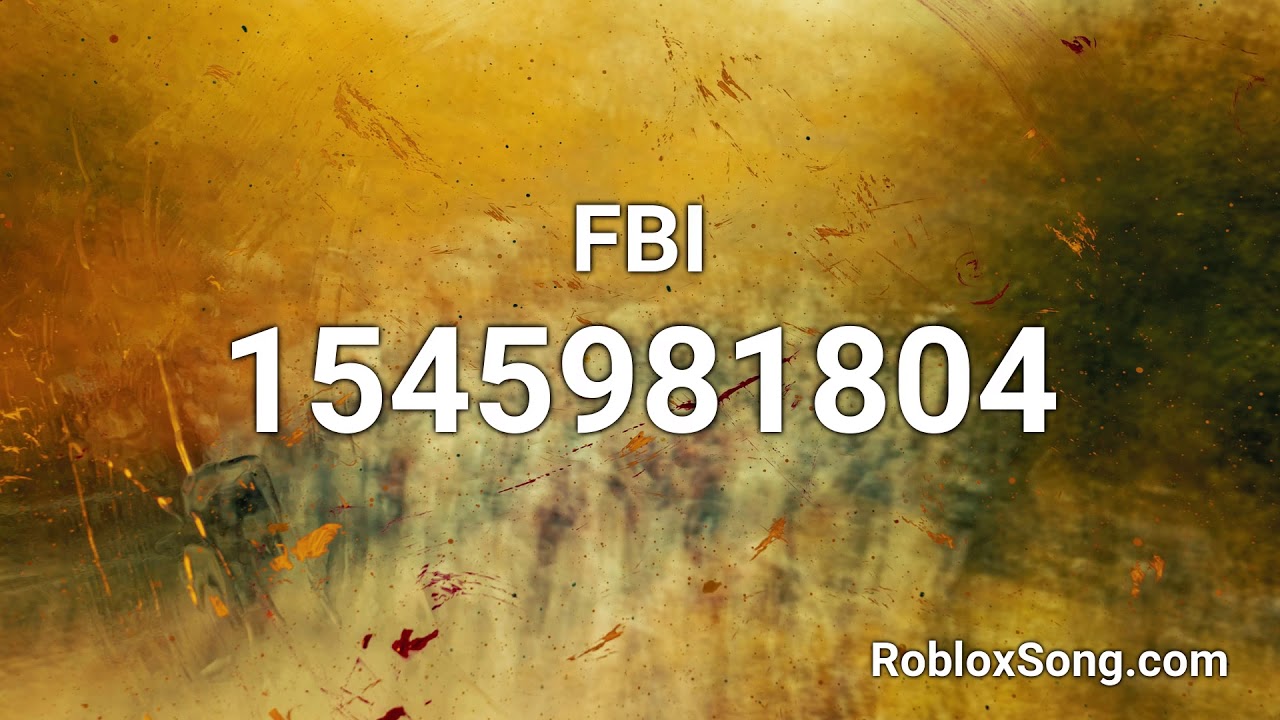 Fbi Roblox Id Roblox Music Code Youtube - fbi id roblox