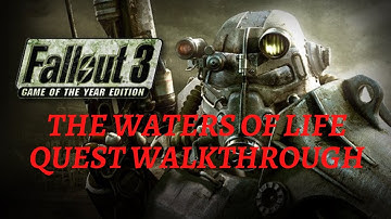Fallout 3 The Waters of Life Quest Walkthrough