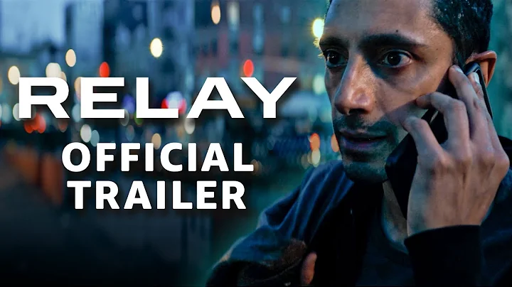 Relay | Official Trailer | Prime Video