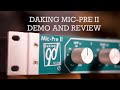 Daking mic preii demo and review