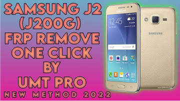 Samsung j2(j200g)frp remove umt/j2 frp remove one click/new method 2022/gsm devil/frp remove umt pro