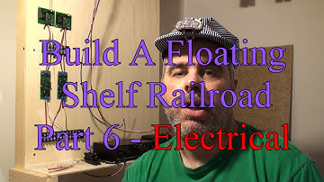 How To Make A Floating Shelf Model Railroad - Part 6