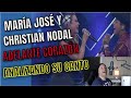 MARIA JOSE Y CHRISTIAN NODAL   ADELANTE CORAZON Analizando Su Canto En Vivo