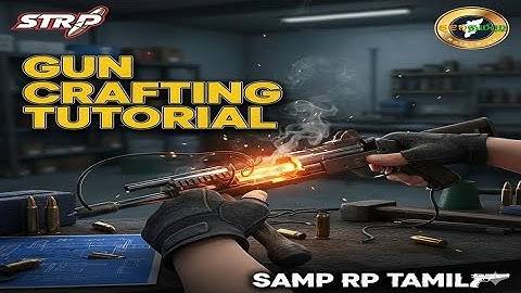 SAMP Senthamizh RP – Gun Crafting System Explained #strp