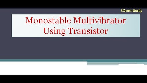 Monostable Multivibrator