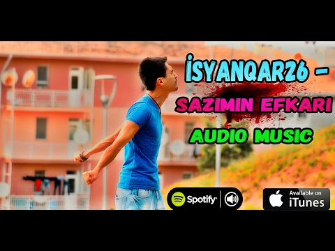 iSyanQaR26 - Sazımın Efkarı #Audio Music