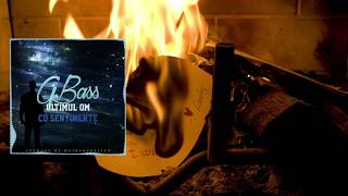 GBass ft. Kissa - Foc la foi (Prod. Case-G)