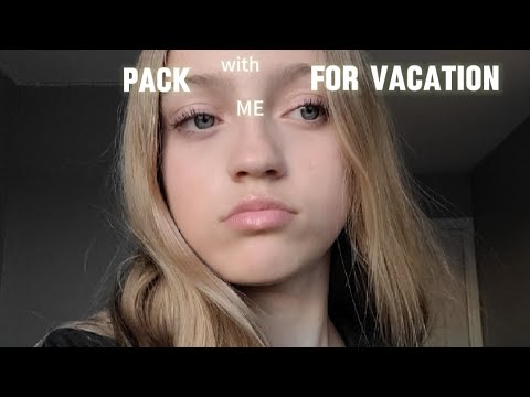 Pack with me for vacation!